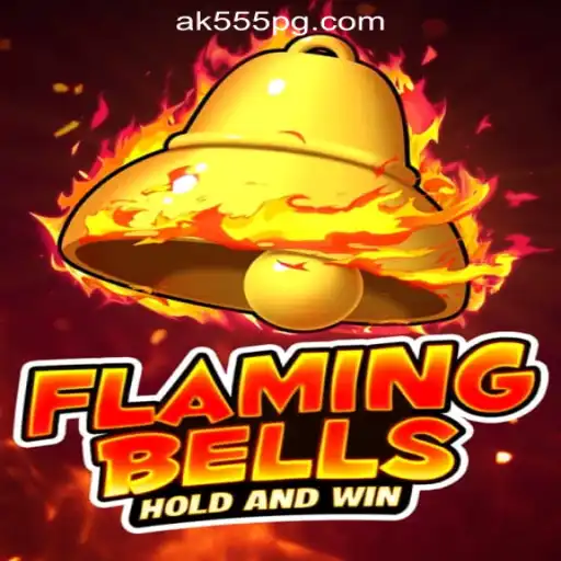 Flaming Bells: Exploring the Thrill of AK-555.com Oficial Slots Brasil #1
