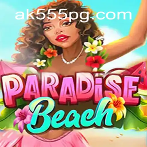 Explore the Exciting World of ParadiseBeach: AK-555.com Oficial Slots Brasil #1
