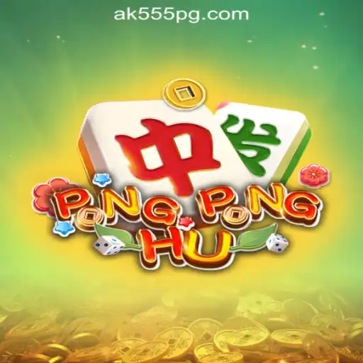 Exploring PONGPONGHU: The Thrilling Universe of AK-555.com Oficial Slots Brasil #1