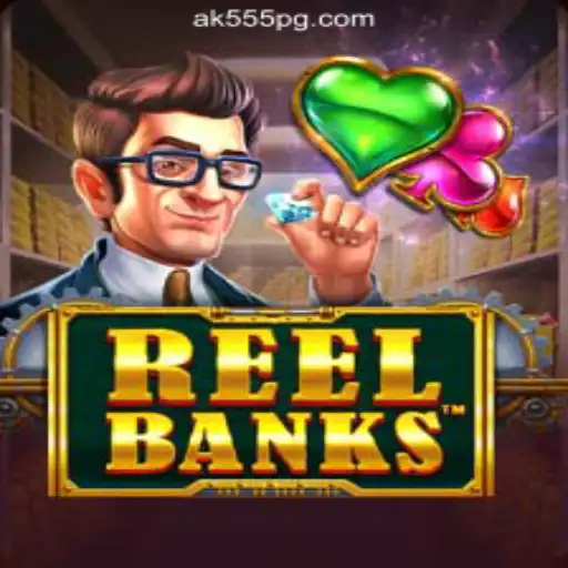 Explore the Excitement of ReelBanks: AK-555.com Oficial Slots Brasil #1