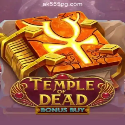 Unveiling the Thrills of TempleofDeadBonusBuy: Your Ultimate Guide to AK-555.com Oficial Slots Brasil #1